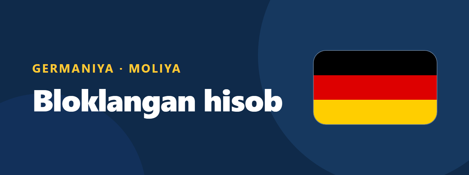 Germaniya talaba vizasi uchun moliyaviy isbot: bloklangan hisob va boshqa usullar